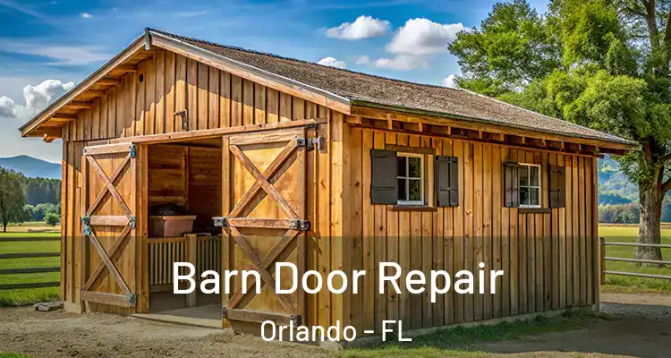 Barn Door Repair Orlando - FL